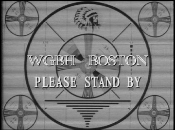 [WGBH Boston - Please Stand By]