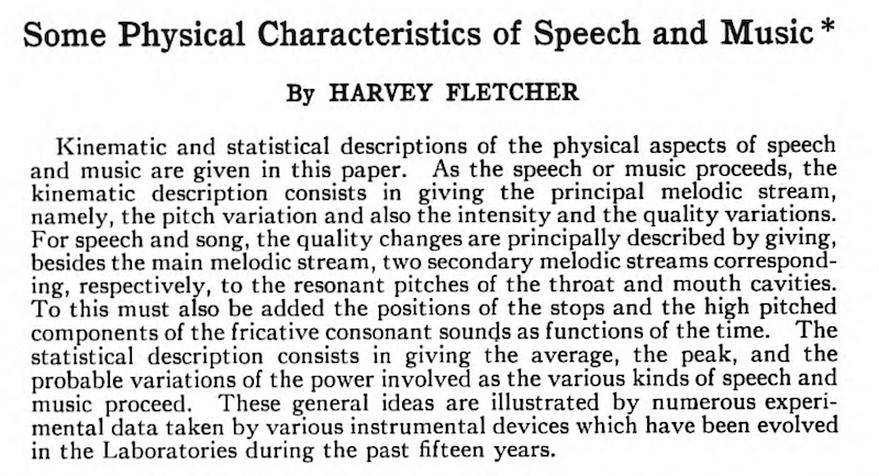 “Some Physical Characteristics of Speech and Music” (Harvey Fletcher, 1931)