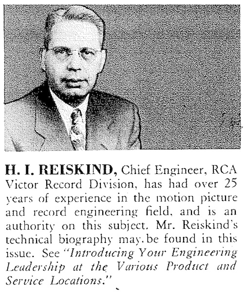 H.I. Reiskind, Chief Engineer, RCA Victor Record Division