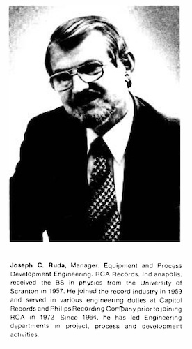 Joseph C. Ruda, Manager, Equipment and Process Development Engineering, RCA Records