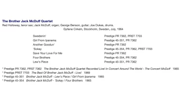 Discography table for The Brother Jack McDuff Quartet (Red Holloway, tenor sax; Jack McDuff, organ; George Benson, guitar; Joe Dukes, drums), recorded at Gyllene Cirkeln, Stockholm, Sweden, July 1964, listing tracks and Prestige label releases