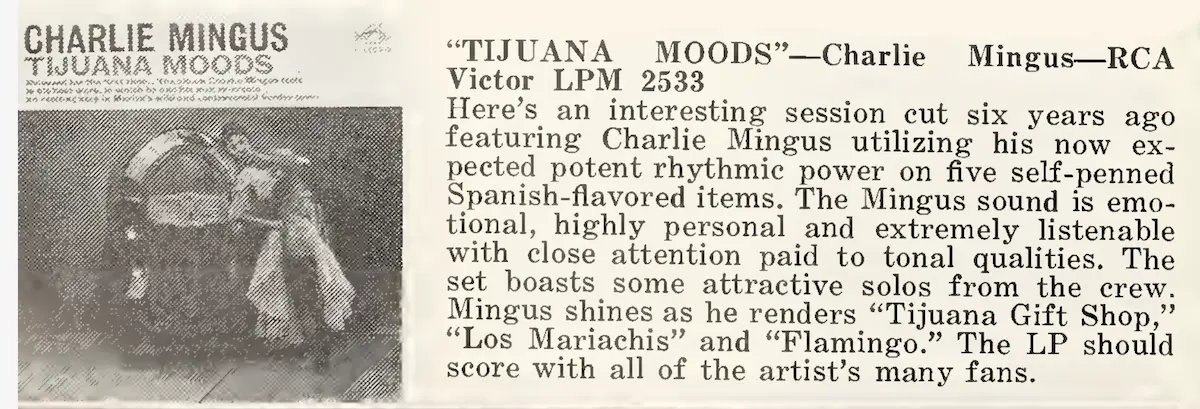 Cashbox_1962-06-23_p32_TijuanaMoods_review | microgroove.jp Cash Box magazine, June 23, 1962, page 32: a capsule review of Charles Mingus's Tijuana Moods (RCA Victor LPM 2533), reproduced with the album jacket