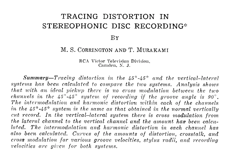 Tracing Distortion in Stereophonic Disc Recording, by M. S. Corrington and T. Murakami, RCA Review, Vol. 19, No. 2, June 1958, p.216