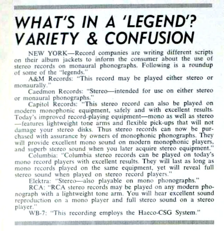 The article "What's in a 'Legend'? Variety & Confusion" on p. 86 of the December 14, 1968 issue of Billboard. A list of each label's wording, printed on jackets, stating that the stereo record can be played on mono equipment without trouble