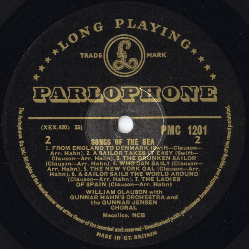 Side 2 label of William Clauson, Songs Of The Sea (Parlophone PMC 1201), gold on black